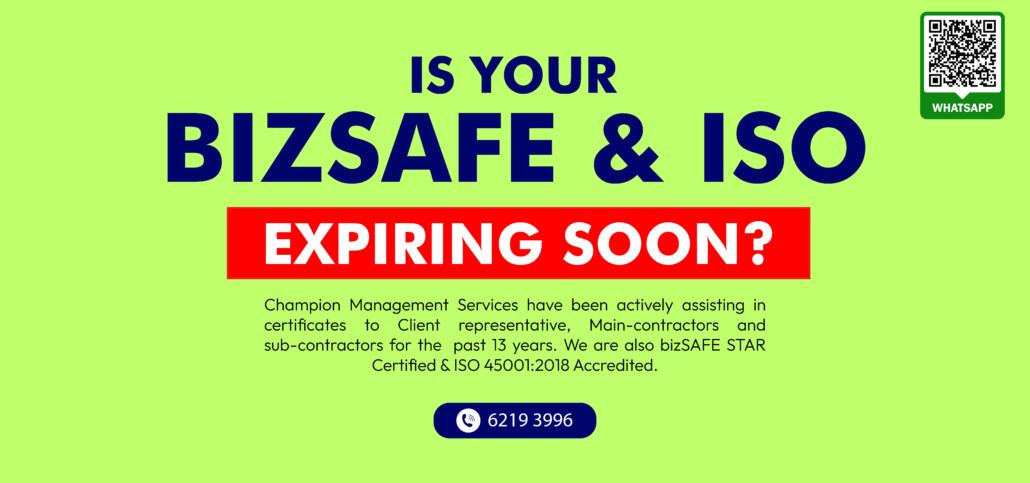 Is your bizSAFE & ISO expiring soon?