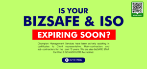 bizsafe & iso renew at Champion Management